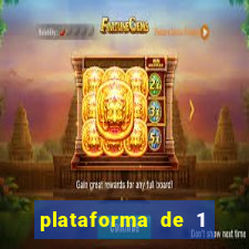 plataforma de 1 real tiger